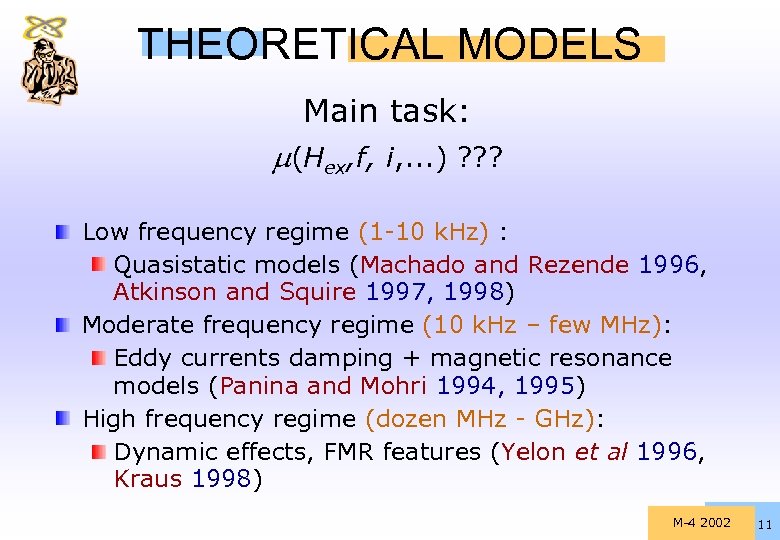 THEORETICAL MODELS Main task: (Hex, f, i, . . . ) ? ? ?