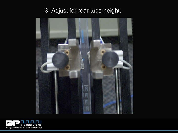 3. Adjust for rear tube height. 