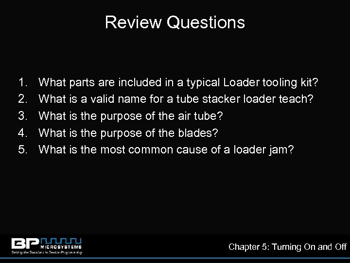 Review Questions 1. 2. 3. 4. 5. What parts are included in a typical