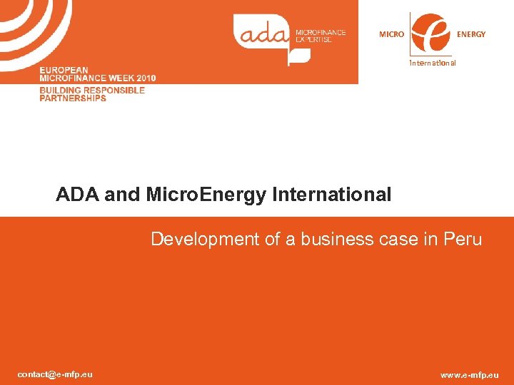 MICRO ENERGY international ADA and Micro. Energy International Development of a business case in