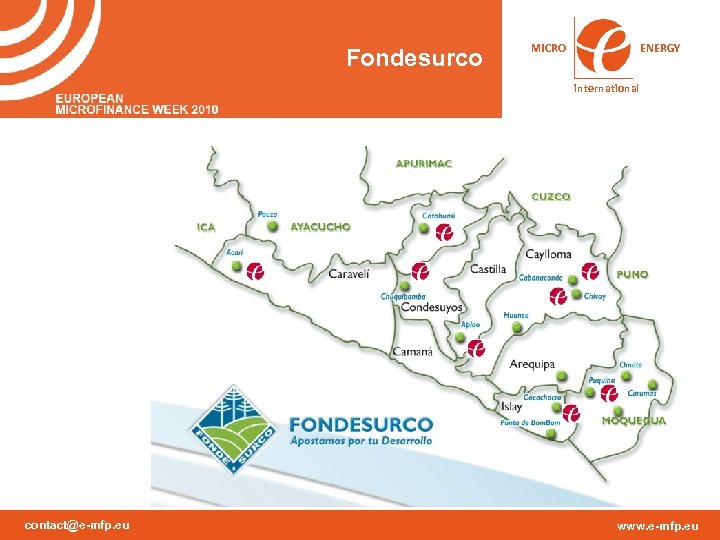 Fondesurco MICRO ENERGY international contact@e-mfp. eu www. e-mfp. eu 