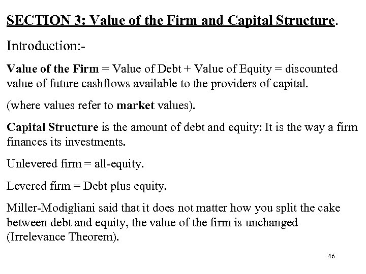 SECTION 3: Value of the Firm and Capital Structure. Introduction: Value of the Firm