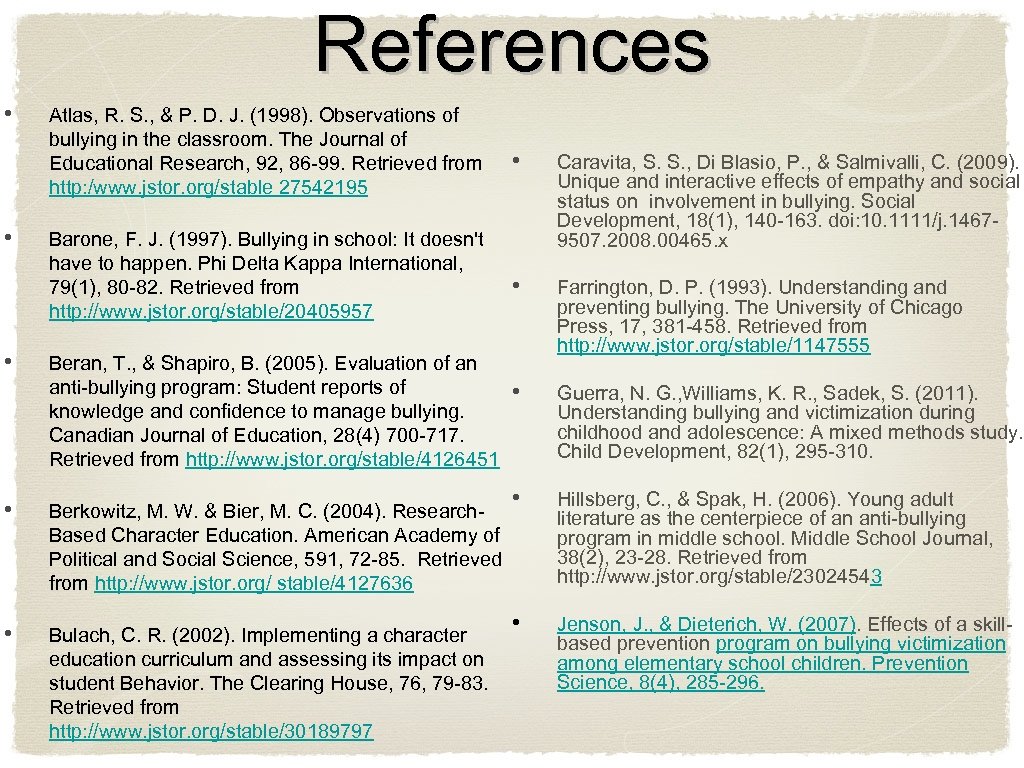 References • • • Atlas, R. S. , & P. D. J. (1998). Observations