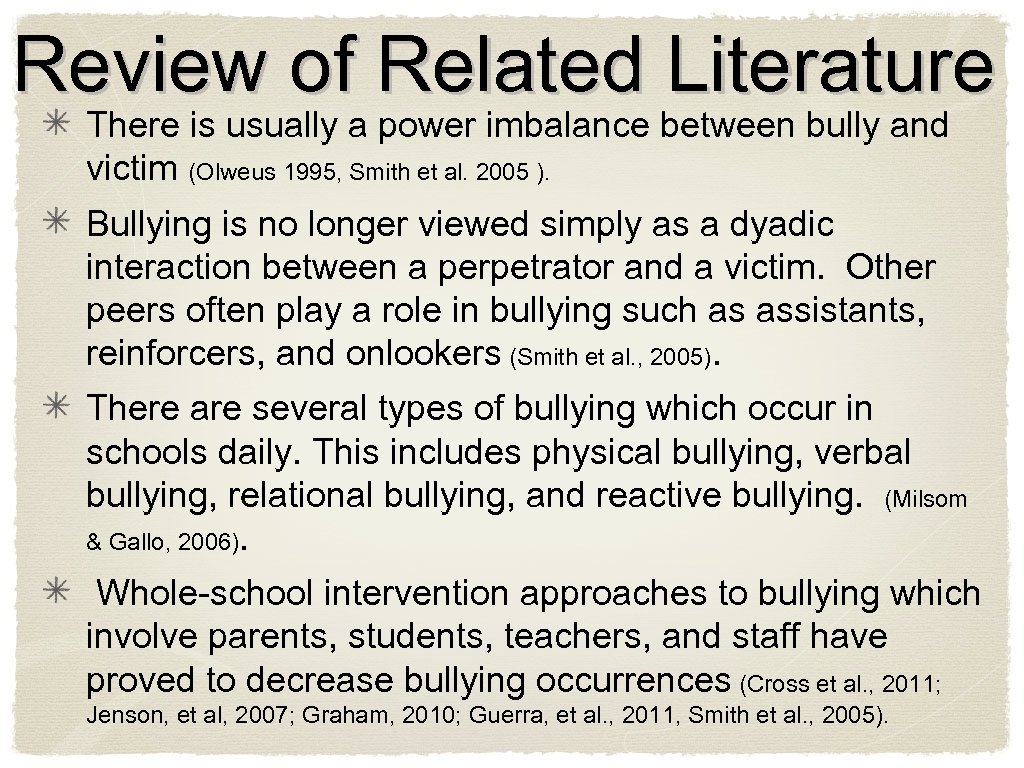 Review of Related Literature There is usually a power imbalance between bully and victim
