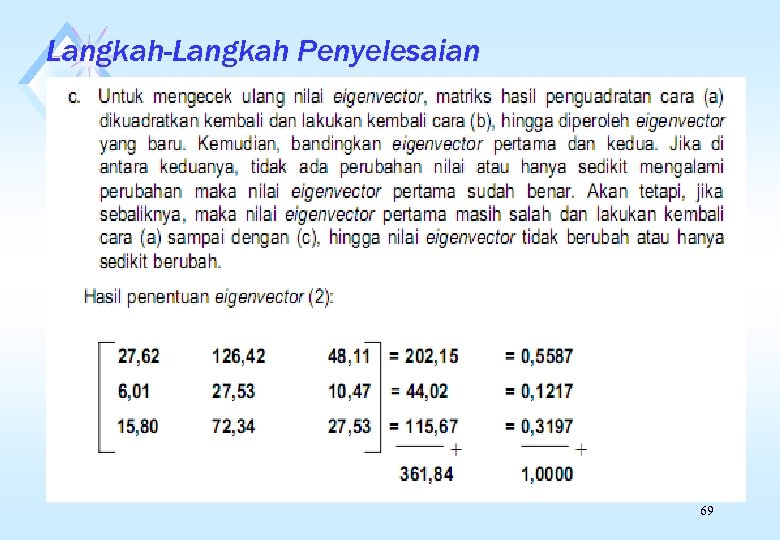 Langkah-Langkah Penyelesaian 69 