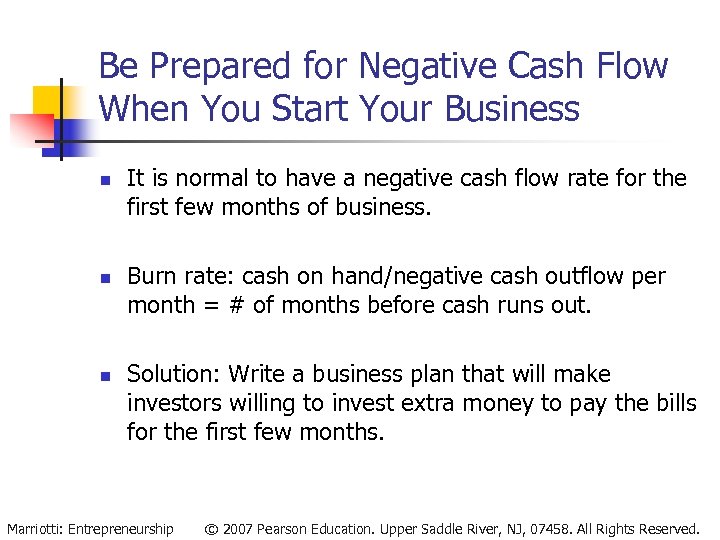 Be Prepared for Negative Cash Flow When You Start Your Business n n n