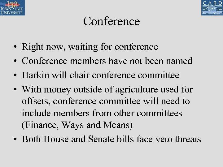 Conference • • Right now, waiting for conference Conference members have not been named