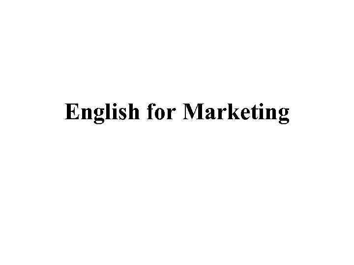 English for Marketing 