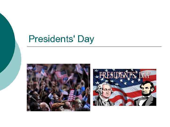 Presidents' Day 