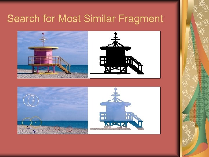 Search for Most Similar Fragment 