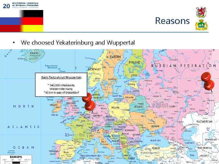 20 Jahre Wuppertal – Jekaterinburg лет Вупперталь – Екатеринбург anniversary Wuppertal – Yekaterinburg Reasons