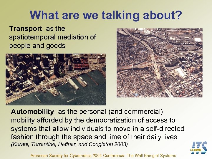 What are we talking about? Transport: as the spatiotemporal mediation of people and goods