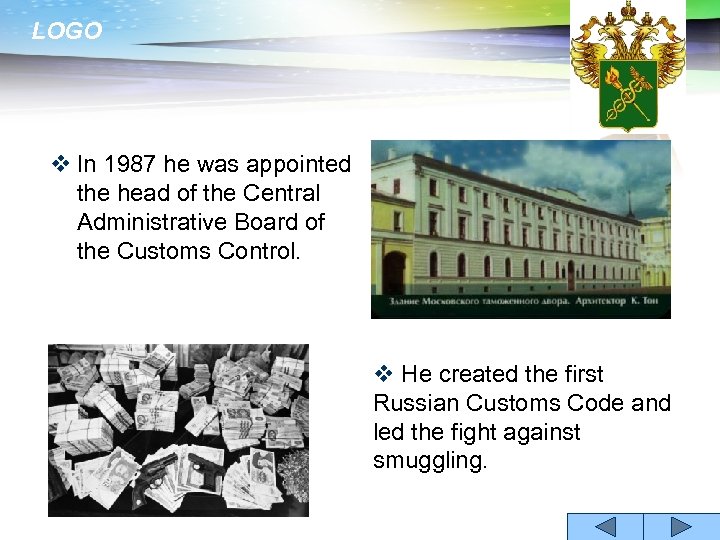 LOGO v In 1987 he was appointed the head of the Central Administrative Board