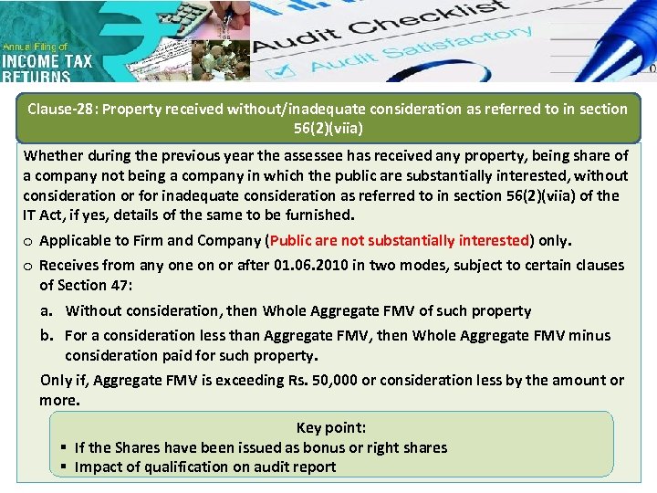 Clause-28: Property received without/inadequate consideration as referred to in section 56(2)(viia) Whether during the