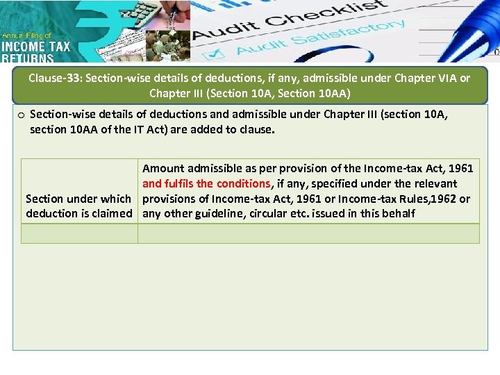 Clause-33: Section-wise details of deductions, if any, admissible under Chapter VIA or Chapter III