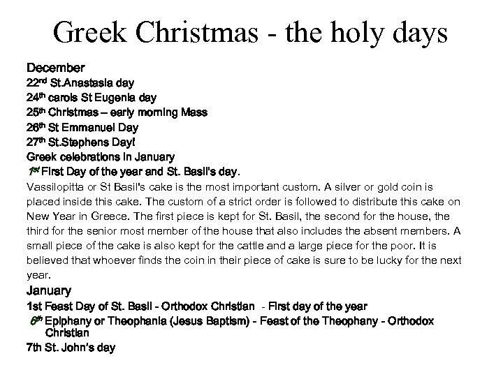 Greek Christmas — the holy days December 22