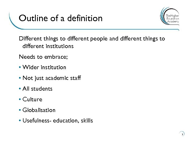 Outline of a definition Different things to different people and different things to different