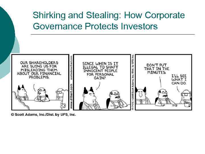 Shirking and Stealing: How Corporate Governance Protects Investors 