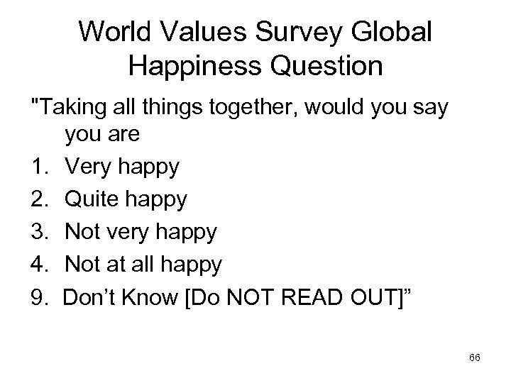 World Values Survey Global Happiness Question 