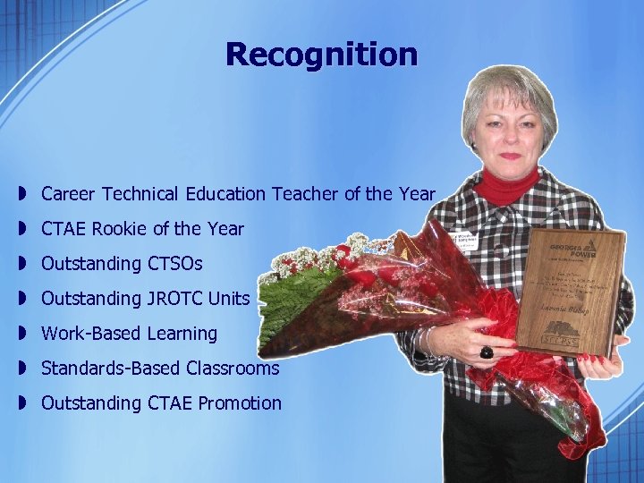 Recognition » Career Technical Education Teacher of the Year » CTAE Rookie of the