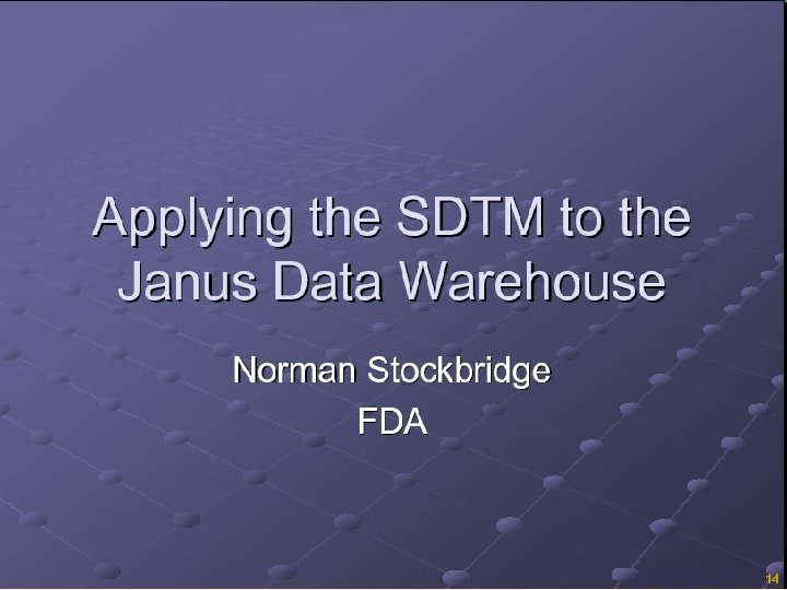 Copyright © 2005, SAS Institute Inc. All rights reserved. 14 