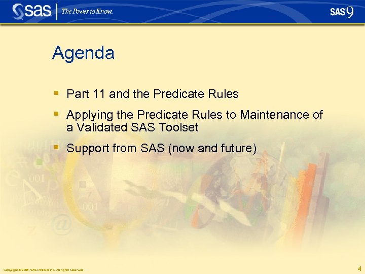 Agenda § Part 11 and the Predicate Rules § Applying the Predicate Rules to