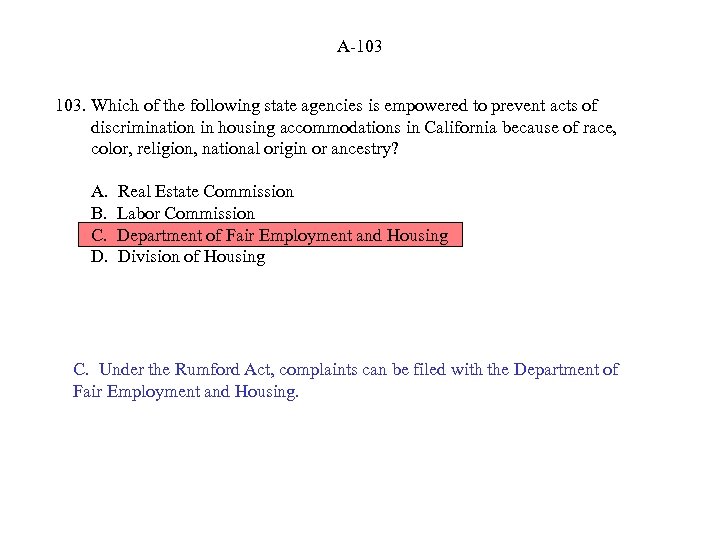 A-103 103. Which of the following state agencies is empowered to prevent acts of