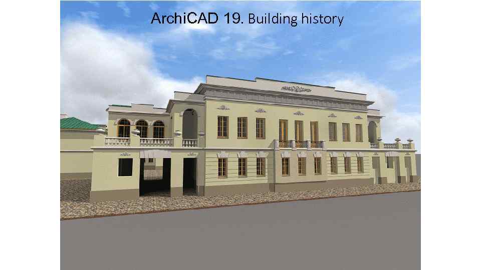 Archi. CAD 19. Building history 