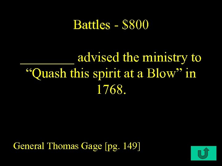 Battles - $800 ____ advised the ministry to “Quash this spirit at a Blow”