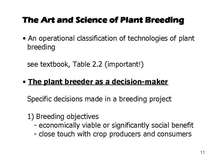 The Art and Science of Plant Breeding • An operational classification of technologies of