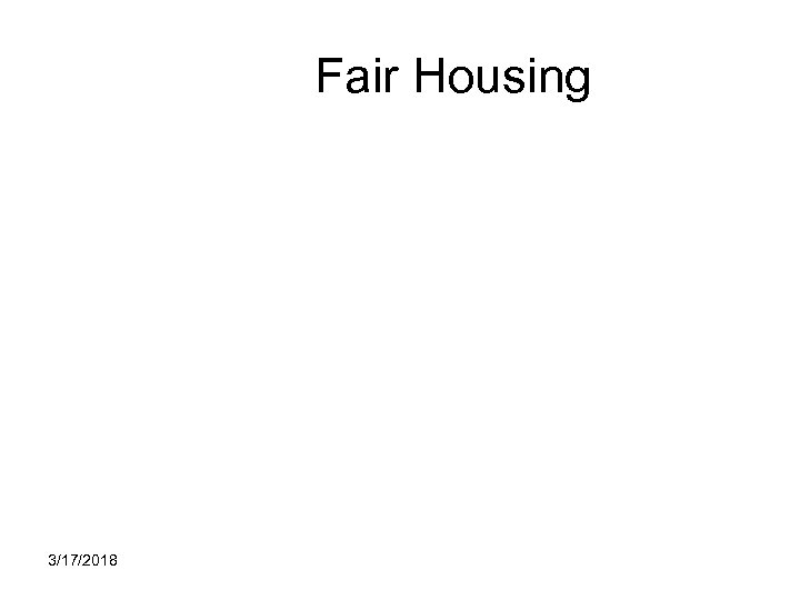 Fair Housing 3/17/2018 