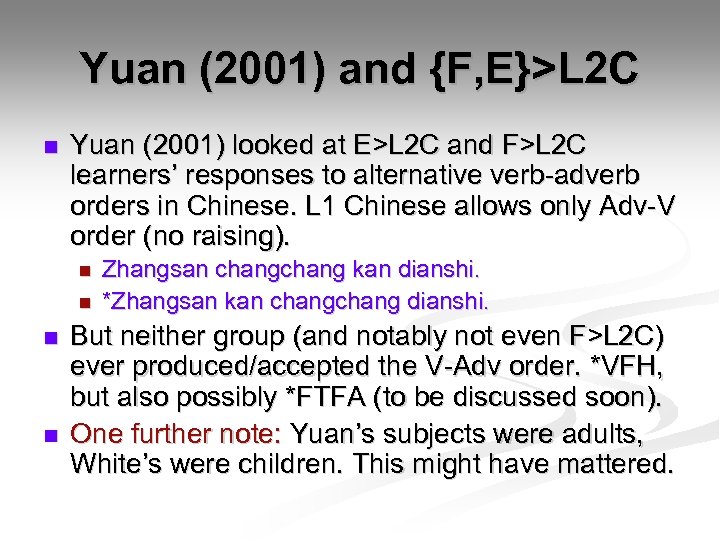 Yuan (2001) and {F, E}>L 2 C n Yuan (2001) looked at E>L 2