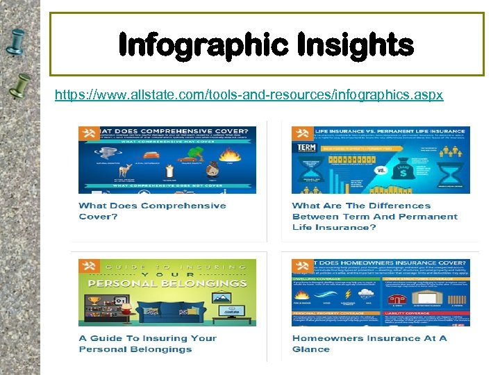 Infographic Insights https: //www. allstate. com/tools-and-resources/infographics. aspx 