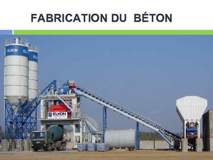 FABRICATION DU BÉTON схема производства бетона 