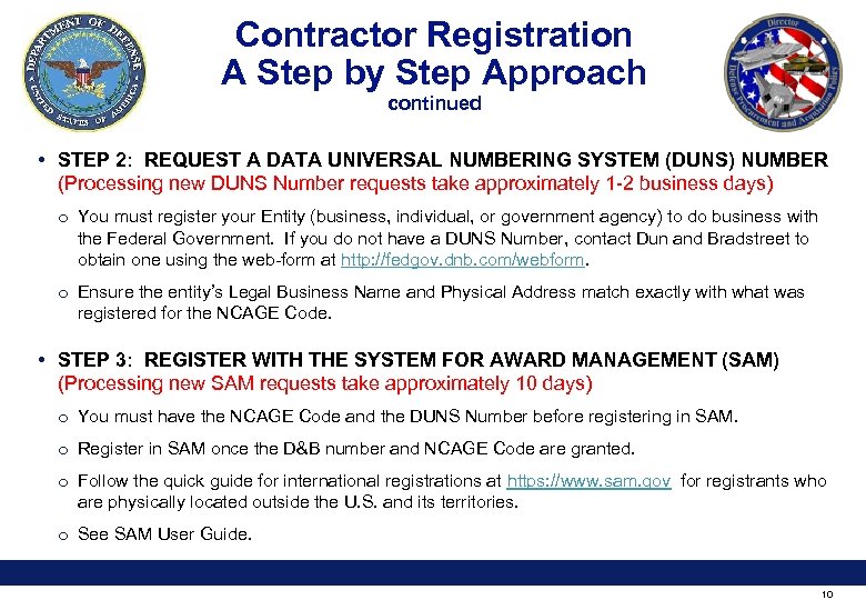 Contractor Registration A Step by Step Approach continued • STEP 2: REQUEST A DATA
