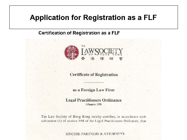 Application for Registration as a FLF Certification of Registration as a FLF 