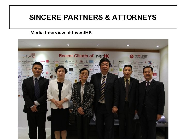 SINCERE PARTNERS & ATTORNEYS Media Interview at Invest. HK 