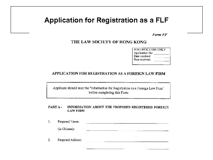 Application for Registration as a FLF 