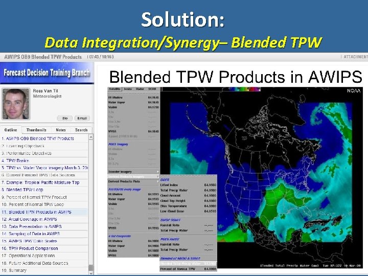 Solution: Data Integration/Synergy– Blended TPW 17 