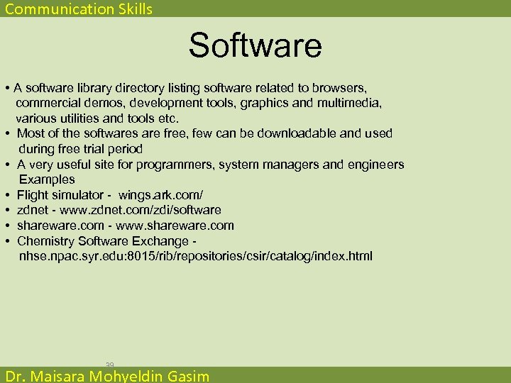 Communication Skills Software • A software library directory listing software related to browsers, commercial