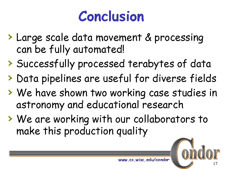 Conclusion › Large scale data movement & processing › › can be fully automated!