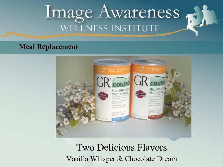 Meal Replacement Two Delicious Flavors Vanilla Whisper & Chocolate Dream 