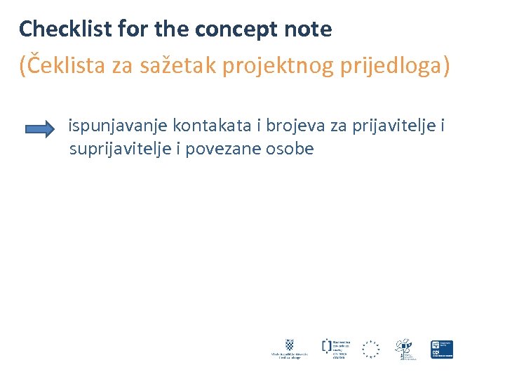 Checklist for the concept note (Čeklista za sažetak projektnog prijedloga) ispunjavanje kontakata i brojeva