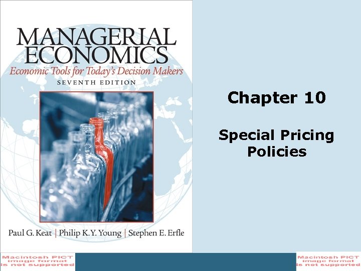 Chapter 10 Special Pricing Policies 