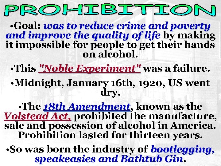  • Goal: was to reduce crime and poverty and improve the quality of