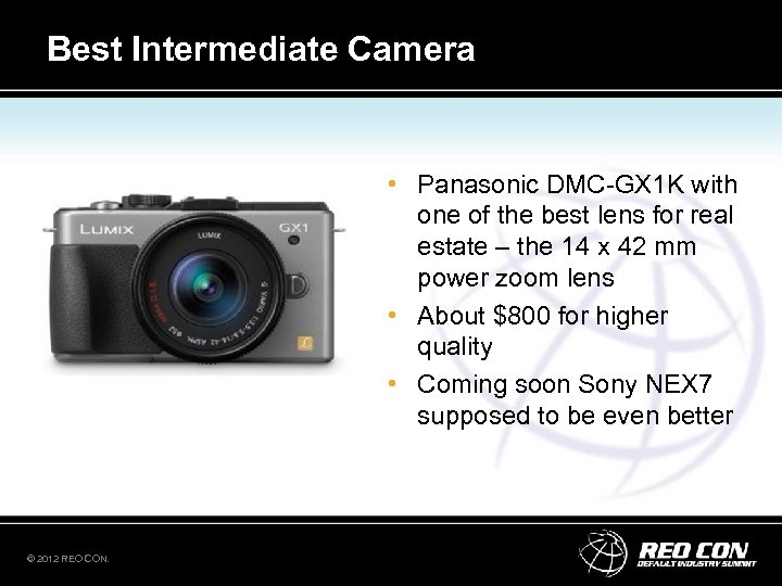 Best Intermediate Camera • Panasonic DMC-GX 1 K with one of the best lens