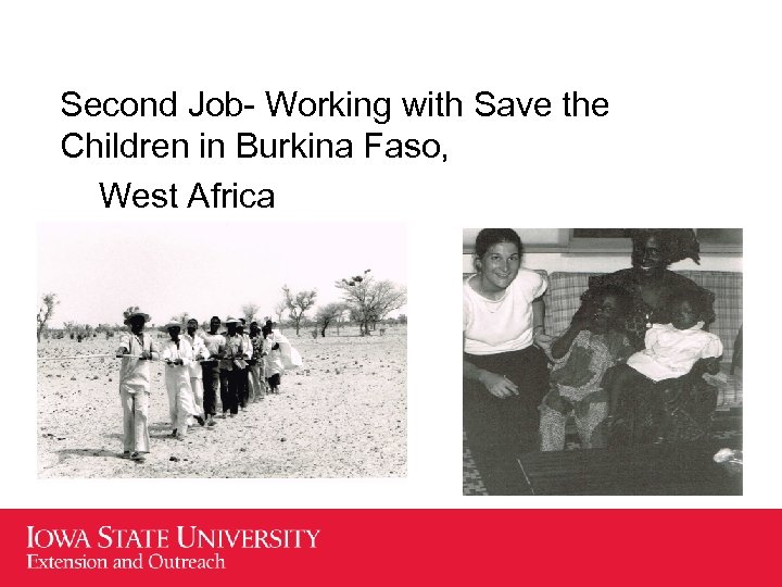 Second Job- Working with Save the Children in Burkina Faso, West Africa 