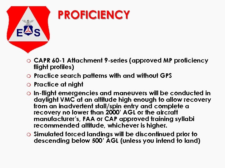 PROFICIENCY m m m CAPR 60 -1 Attachment 9 -series (approved MP proficiency flight