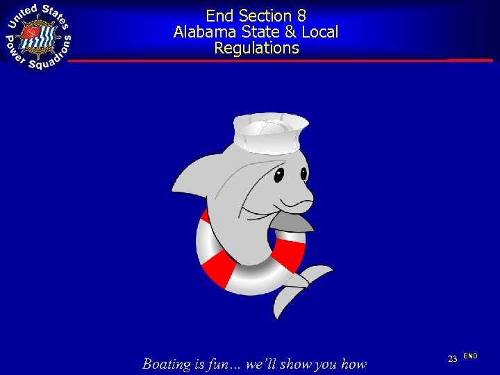 End Section 8 Alabama State & Local Regulations Boating is fun… we’ll show you
