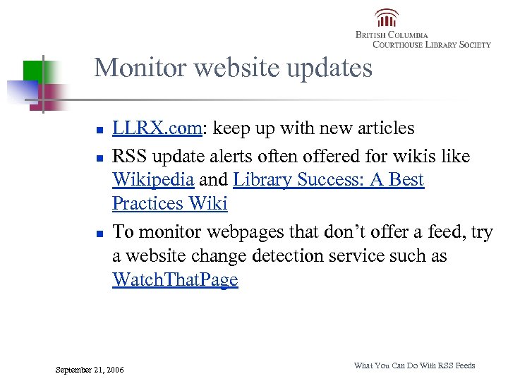 Monitor website updates n n n LLRX. com: keep up with new articles RSS